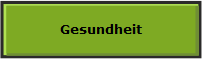 Gesundheit